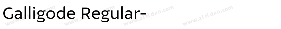 Galligode Regular字体转换